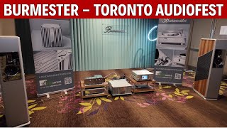 Burmester Brings the HEAT at Toronto AudioFest 2024