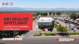 HKI Dealer Spotlight - Laketown Speed and Sound