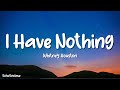 Whitney Houston - I Have Nothing (Lyrics)