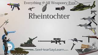 Rheintochter (Everything WEAPONRY \u0026 MORE)💬⚔️🏹📡🤺🌎😜✅