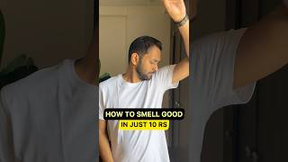 Smell Good in RS 10 😱*GROOMING HACKS* #mensgrooming #ytshorts #alum #ashortaday