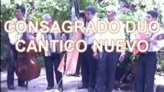 Consagrado duo cantico nuevo na hi'aveimango nde