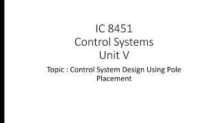 Control System Design using Pole Placement