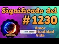 ✨ qué significa el numero 1230 significado del número 1230 significado numero angelical 1230