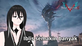 Iblis semakin banyak - Devil May Cry 5 Indonesia - Part 2