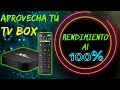 TV BOX al MÁXIMO RENDIMIENTO! consejos y configuración 👍