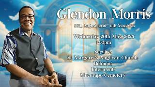 In Loving Memory of Glendon Morris