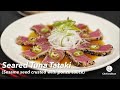 Seared Tuna Tataki - with Sesame Seeds & Ponzu Sauce