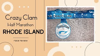 RHODE ISLAND — Smithfield — Crazy Clam Half Marathon — Race Review