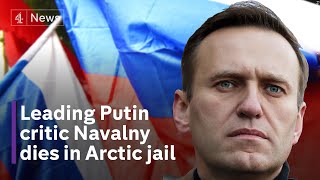 Putin critic Alexei Navalny dies in Siberian jail, says Russia