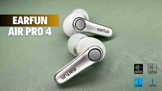 EarFun Air Pro 4! Advanced ANC  with Qualcomm Snapdragon Sound Earbuds for Under $100