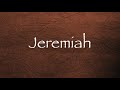 chuck missler jeremiah session 6 chapters 15 18