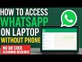 How to Use WhatsApp on Laptop WITHOUT Phone or QR Code (2025 Tutorial)