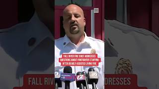 Fall River fire chief addresses questions about firefighter staffing after assisted living fire