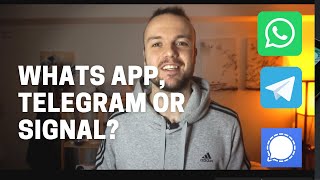 WhatsApp, Telegram or Signal? | Which one is the BEST for you?