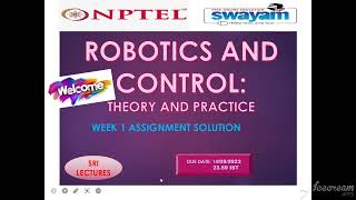 🔥100%🔥💥WEEK 1 💥ROBOTICS AND CONTROL: THEORY AND PRACTICE ASSIGNMENT SOLUTION💥