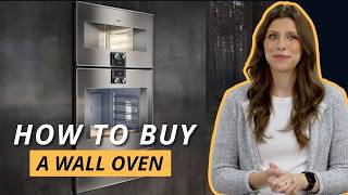 How to Buy a Wall Oven: Key Considerations and Top Models