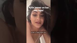 Kylie Jenner on her sex tape. Check description!