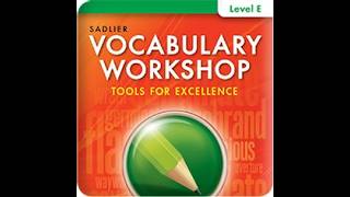 Grade 10 Vocabulary Workshop Level E – Unit 10 | Full Vocabulary List