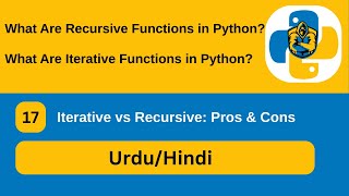 Iterative vs Recursive Functions in Python: Explained with Examples!