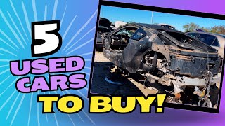 5 Cars I Found in the Junkyard That Make Perfect Used Buys!