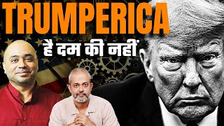 Abhijit Iyer Mitra I Trump is Back Can he do it, Hindenburg Case, USA Big Steps, India's Game I Aadi