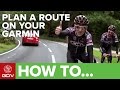 How To Plan A Route Using Your Garmin