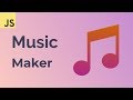 Build A Music App With Javascript Tutorial