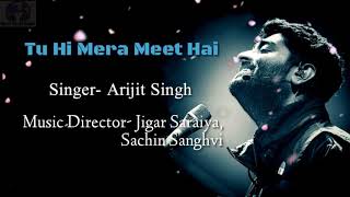Meet Song With Lyrics|Simran| Arijit Singh| Jigar Saraiya, Sachin Sanghvi