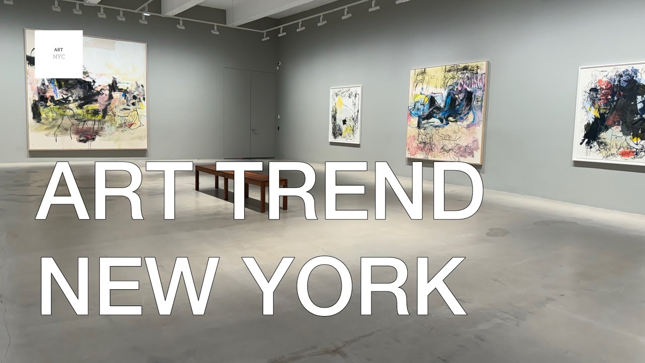 Art Trends Chelsea New York May 2024 Artnyc Youtube
