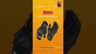 RYNOX Urban X Riding Gloves #Rynox #Gloves #BikesterGlobal