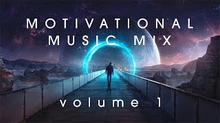 Epic Motivational Music Mix | Volume 1 [Reupload]