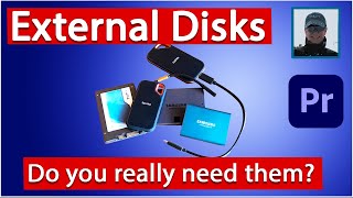 Do you need External Disks