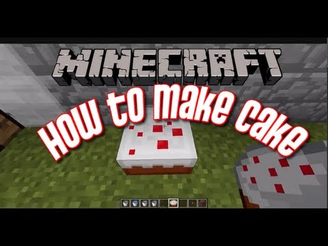 Minecraft - How to Make a Cake Minecraft - How to Make a Cake