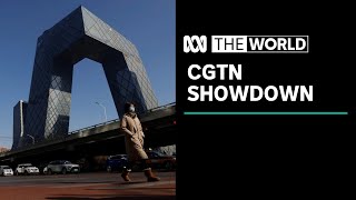 China urges Britain to back down on CGTN fine | The World