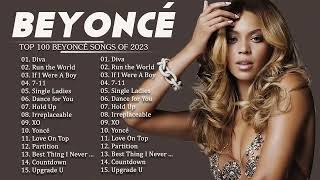 Best Songs Of Beyoncé - Beyonce Greatest Hits - Beyoncé Playlist 2023