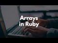 04 Ruby Learning Path Arrays