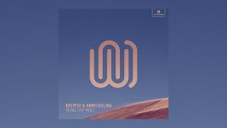 Rolipso \u0026 AnnelieElina - Veins (VIP Mix)