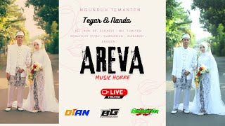 Live AREVA MUSIC HORRE!!! || BG AUDIO || HANACARAKA LIGHTING || Wedding Tegar & Nanda || 30/06/2024