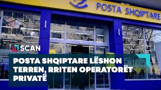 Posta Shqiptare lëshon terren, rriten operatorët privatë