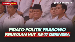 [LIVE] Pidato Politik Prabowo di Perayaan HUT ke-17 Gerindra, Jokowi Jadi Tamu Spesial | NTV