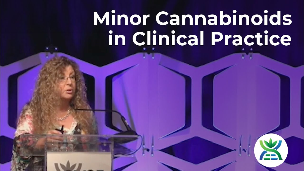 Beyond THC And CBD: Minor Cannabinoids In Clinical Practice - Bonni ...