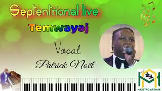 Septan Cheri  (temwanyaj) /Septentrional live/Papito 🎤🎹🎼🥁🎺