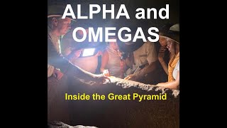 4 Alpha Omegas ΑΩ in the Great Pyramid Part 1 | TheGreatPyramidAIP