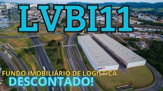 LVBI11- Fundo Imobiliário Logístico | Vale a Pena?