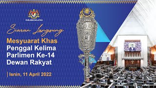 LANGSUNG : Persidangan Dewan Rakyat 11 April 2022 | Sesi Pagi