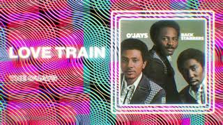 The O'Jays - Love Train (Official PhillySound)
