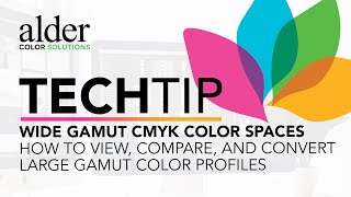 TECH TIP: Wide Gamut Color Spaces