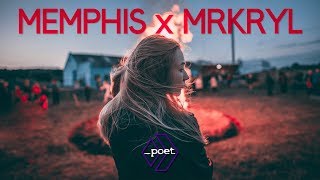 memphis. X MRKRYL - FANTASY