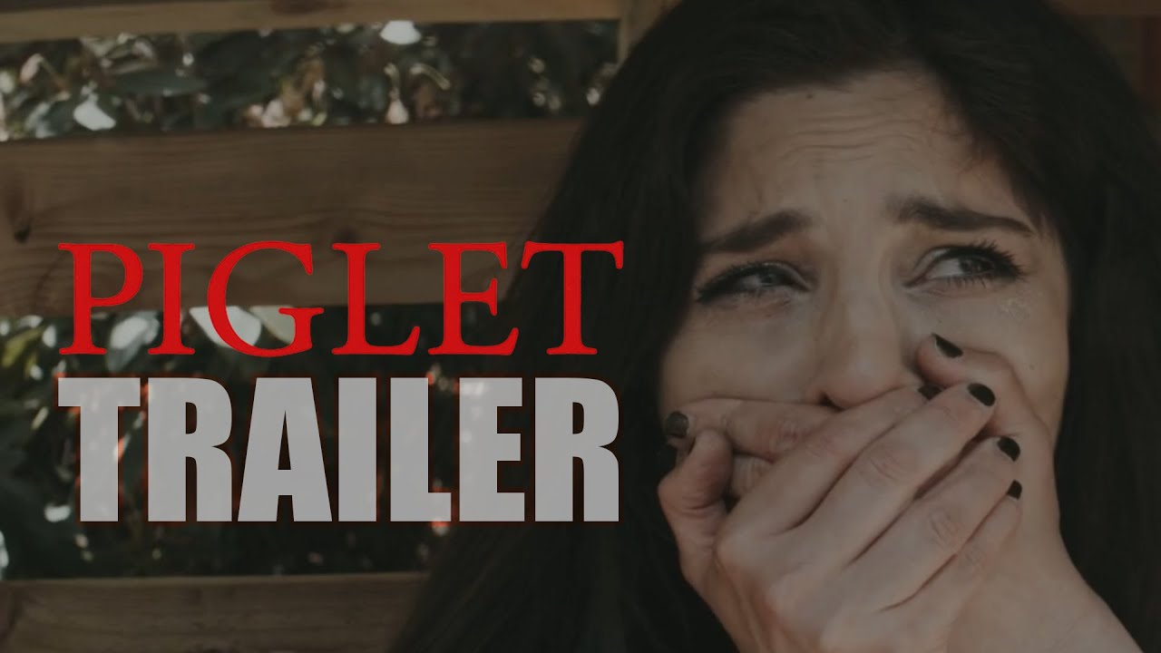 Piglet Official Trailer 2025 Horror Movie Youtube